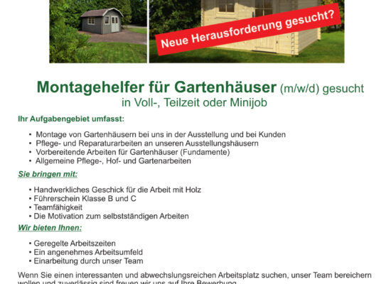 Montagehelfer für Gartenhäuser gesucht